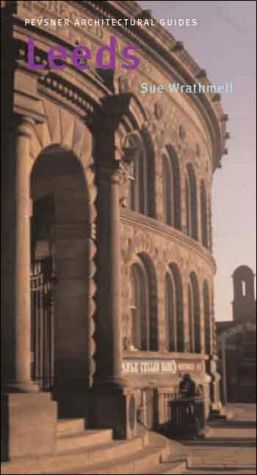 Book Leeds: Pevsner City Guide (Pevsner Architectural Guides: City Guides) free