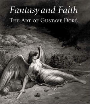 Book Fantasy and Faith: The Art of Gustave Doré free