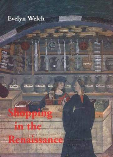 Book Shopping in the Renaissance: Consumer Cultures in Italy, 1400-1600 free