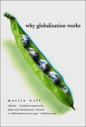 Book Why Globalization Works (Yale Nota Bene) free