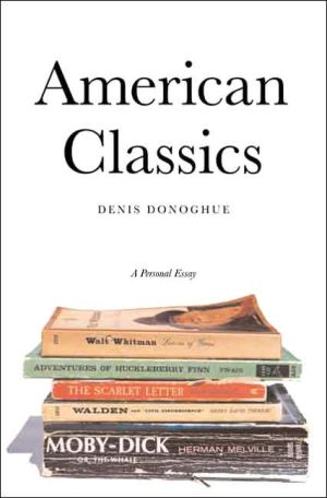 Book The American Classics: A Personal Essay free