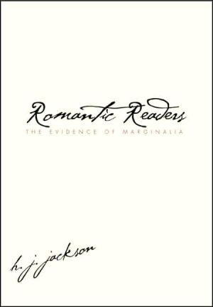 Book Romantic Readers: The Evidence of Marginalia free
