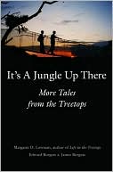 Book It’s a Jungle Up There: More Tales from the Treetops free