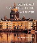 Book Russian Architecture and the West free