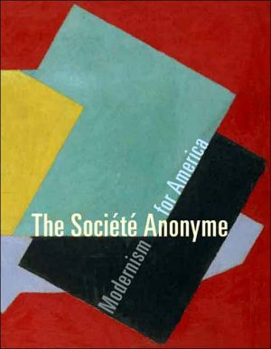 Book The Société Anonyme: Modernism for America (Yale University Art Gallery) free