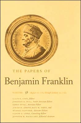 Book The Papers of Benjamin Franklin, Vol. 38: Volume 38, August 16, 1782, through January 20, 1783 free