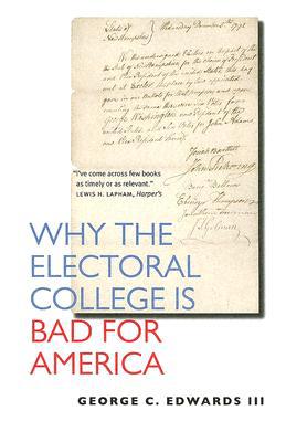Book Why the Electoral College Is Bad for America free