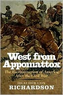 Book West from Appomattox: The Reconstruction of America after the Civil War free