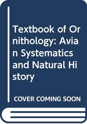 Book Textbook Of Ornithology: Avian Systematics And Natural History free