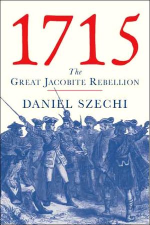 Book 1715: The Great Jacobite Rebellion free