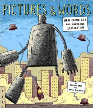 Book Pictures and Words: New Comic Art and Narrative Illustration free