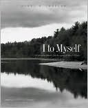 Book I to Myself: An Annotated Selection from the Journal of Henry D. Thoreau free