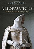 Book Reformations: The Early Modern World, 1450-1650 free