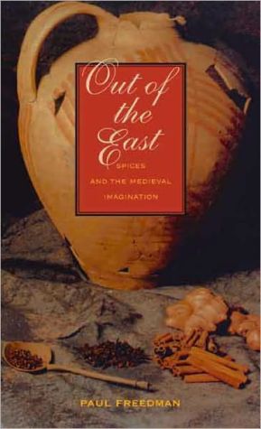 Book Out of the East: Spices and the Medieval Imagination free