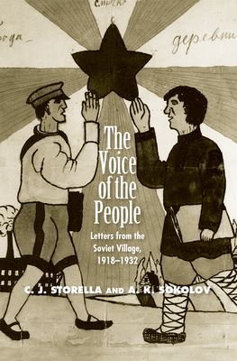 Book The Voice of the People: Letters from the Soviet Village, 1918-1932 (Annals of Communism Series) free