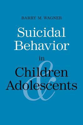 Book Suicidal Behavior in Children and Adolescents (Current Perspectives in Psychology) free