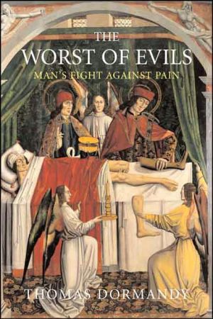 Book The Worst of Evils: The Fight Against Pain free