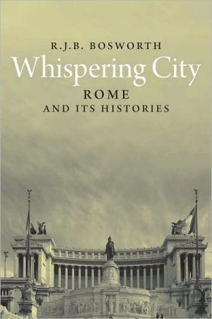 Book Whispering City: Rome and Its Histories free