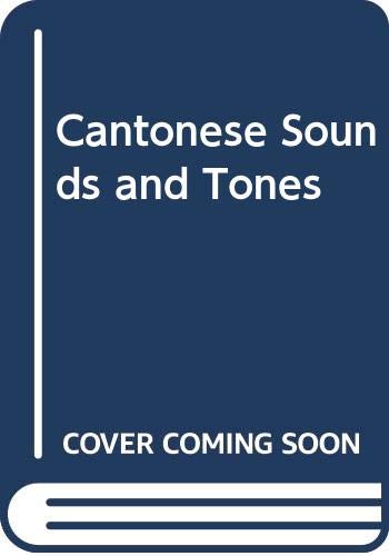 Book Cantonese Sounds And Tones free
