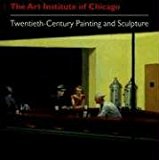 Book The Art Institute of Chicago: Twentieth-Century Painting and Sculpture free