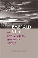 Book Emerald City: An Environmental History of Seattle (The Lamar Series in Western History) free