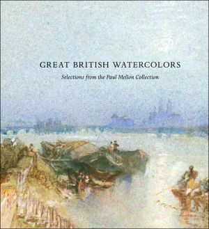 Book Great British Watercolors: From the Paul Mellon Collection at the Yale Center for British Art free