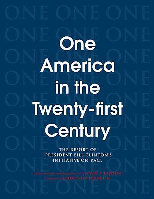 Book One America in the 21st Century: The Report of President Bill Clinton's Initiative on Race free