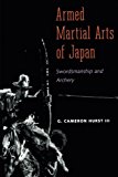 Book Armed Martial Arts of Japan: Swordsmanship and Archery free