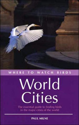 Book Where to Watch Birds in World Cities free