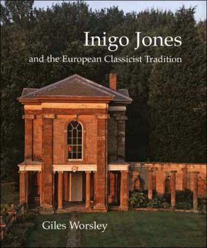 Book Inigo Jones and the European Classicist Tradition (Paul Mellon Centre for Studies in British Art) free
