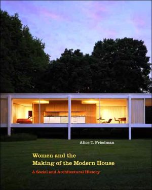 Book Women and the Making of the Modern House free