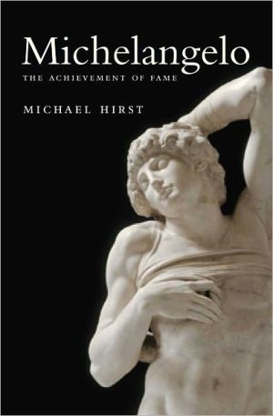 Book Michelangelo: The Achievement of Fame, 1475-1534 free