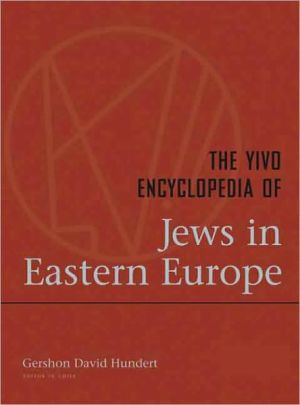 Book The YIVO Encyclopedia of Jews in Eastern Europe: 2 Volumes free
