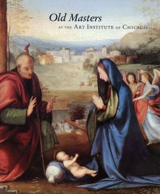 Book Old Masters at the Art Institute of Chicago (Museum Studies) free