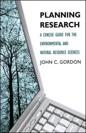 Book Planning Research: A Concise Guide for the Environmental and Natural Resource Sciences free
