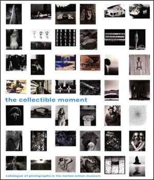 Book The Collectible Moment: Photographs in the Norton Simon Museum free