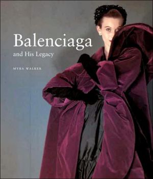 Book Balenciaga and His Legacy: Haute Couture from the Texas Fashion Collection free