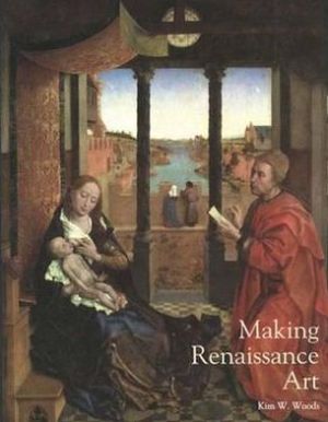Book Making Renaissance Art (Renaissance Art Reconsidered) free