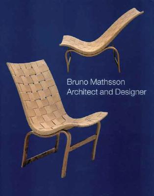 Book Bruno Mathsson: Architect and Designer (Bard Graduate Centre for Studies in the Decorative Arts, Des) free