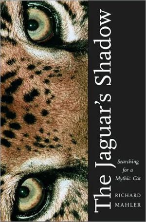 Book The Jaguar's Shadow: Searching for a Mythic Cat free