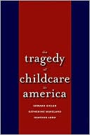 Book The Tragedy of Child Care in America free