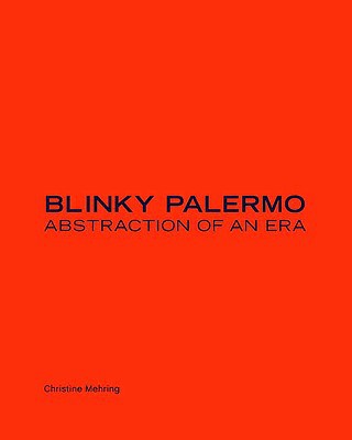 Book Blinky Palermo: Abstraction of an Era free