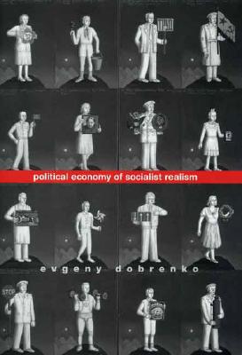 Book Political Economy of Socialist Realism free