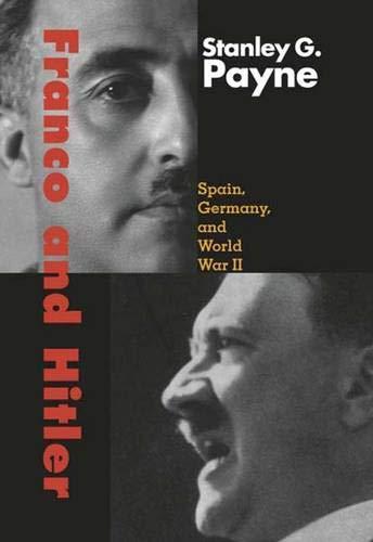 Book Franco and Hitler: Spain, Germany, and World War II free