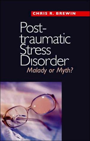 Book Posttraumatic Stress Disorder: Malady or Myth? (Current Perspectives in Psychology) free
