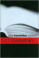 Book Why Translation Matters (Why X Matters Series) free
