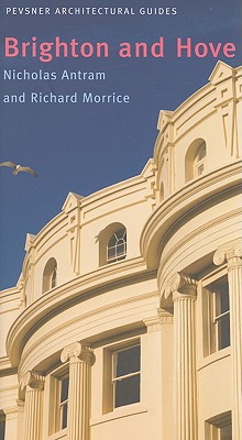 Book Brighton and Hove: Pevsner City Guide (Pevsner Architectural Guides: City Guides) free