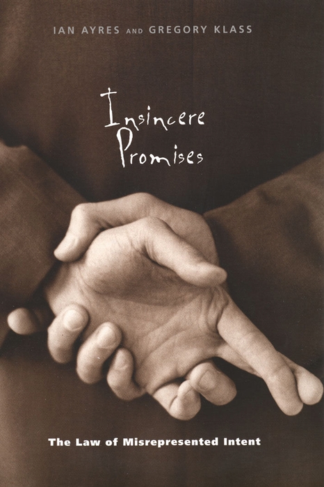 Book Insincere Promises: The Law of Misrepresented Intent free