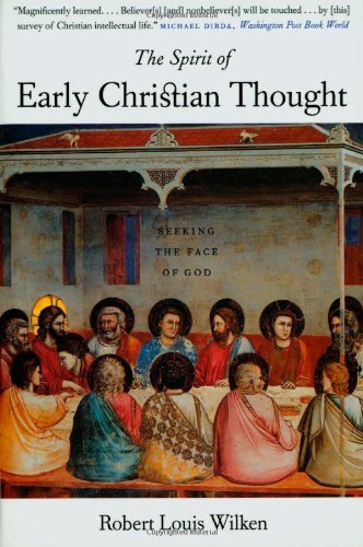 Book The Spirit of Early Christian Thought: Seeking the Face of God free