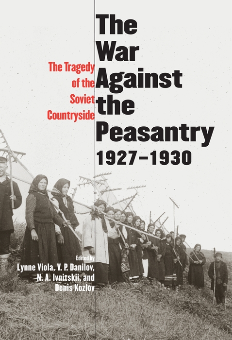 Book The War Against the Peasantry, 1927-1930 free